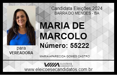 Candidato MARIA DE MARCOLO 2024 - BARRA DO MENDES - Eleições