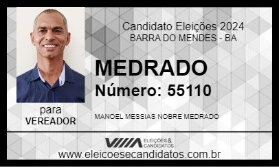 Candidato MEDRADO 2024 - BARRA DO MENDES - Eleições