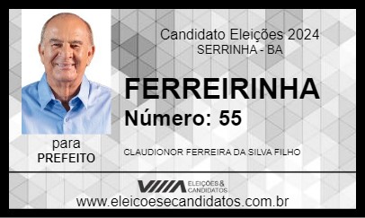 Candidato FERREIRINHA 2024 - SERRINHA - Eleições