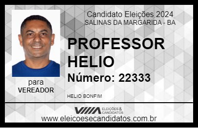 Candidato PROFESSOR HELIO 2024 - SALINAS DA MARGARIDA - Eleições