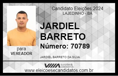 Candidato JARDIEL BARRETO 2024 - LAJEDINHO - Eleições