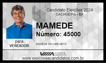 Candidato MAMEDE 2024 - CACHOEIRA - Eleições