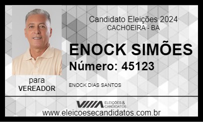 Candidato ENOCK SIMÕES 2024 - CACHOEIRA - Eleições