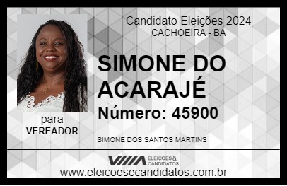 Candidato SIMONE DO ACARAJÉ 2024 - CACHOEIRA - Eleições