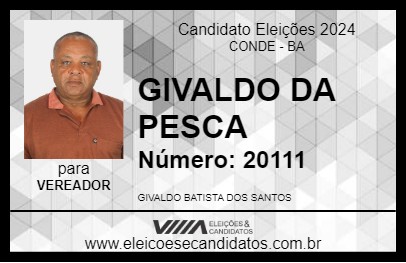 Candidato GIVALDO DA PESCA 2024 - CONDE - Eleições