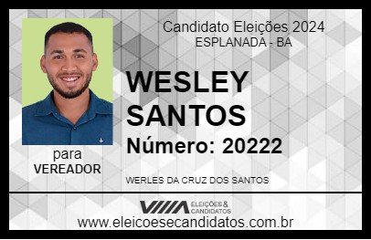 Candidato WESLEY SANTOS 2024 - ESPLANADA - Eleições