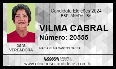 Candidato VILMA CABRAL 2024 - ESPLANADA - Eleições