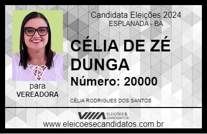 Candidato CÉLIA DE ZÉ DUNGA 2024 - ESPLANADA - Eleições