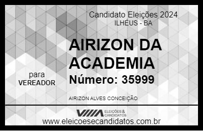 Candidato AIRIZON DA ACADEMIA 2024 - ILHÉUS - Eleições