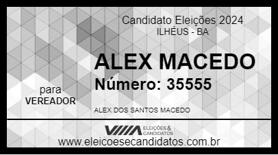 Candidato ALEX MACEDO 2024 - ILHÉUS - Eleições