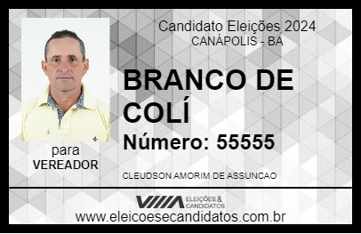 Candidato BRANCO DE COLÍ 2024 - CANÁPOLIS - Eleições