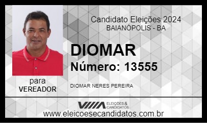 Candidato DIOMAR 2024 - BAIANÓPOLIS - Eleições