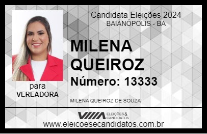 Candidato MILENA QUEIROZ 2024 - BAIANÓPOLIS - Eleições