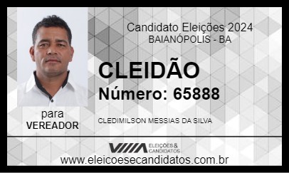 Candidato CLEIDÃO 2024 - BAIANÓPOLIS - Eleições