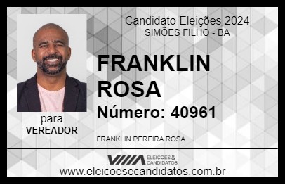 Candidato FRANKLIN ROSA 2024 - SIMÕES FILHO - Eleições