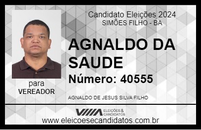 Candidato AGNALDO DA SAUDE 2024 - SIMÕES FILHO - Eleições