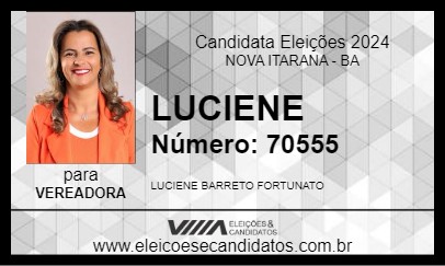 Candidato LUCIENE 2024 - NOVA ITARANA - Eleições