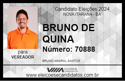 Candidato BRUNO DE QUINA 2024 - NOVA ITARANA - Eleições