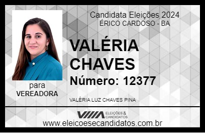 Candidato VALÉRIA CHAVES 2024 - ÉRICO CARDOSO - Eleições