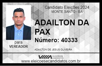 Candidato ADAILTON DA PAX 2024 - MONTE SANTO - Eleições