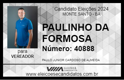 Candidato PAULINHO DA FORMOSA 2024 - MONTE SANTO - Eleições