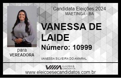 Candidato VANESSA DE LAIDE 2024 - MAETINGA - Eleições