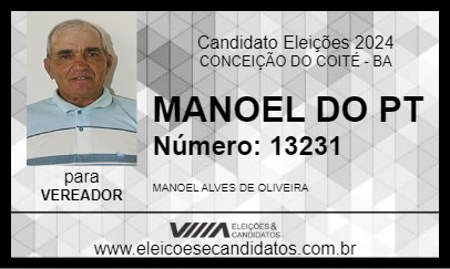 Candidato MANOEL DO PT 2024 - CONCEIÇÃO DO COITÉ - Eleições