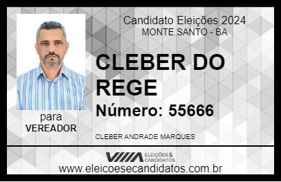 Candidato CLEBER DO REGE 2024 - MONTE SANTO - Eleições