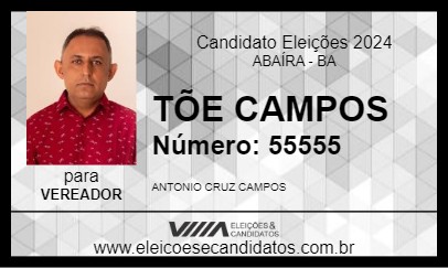 Candidato TÕE CAMPOS 2024 - ABAÍRA - Eleições