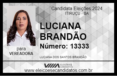 Candidato LUCIANA BRANDÃO 2024 - ITIRUÇU - Eleições