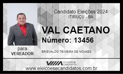 Candidato VAL CAETANO 2024 - ITIRUÇU - Eleições