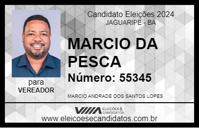 Candidato MARCIO DA PESCA 2024 - JAGUARIPE - Eleições