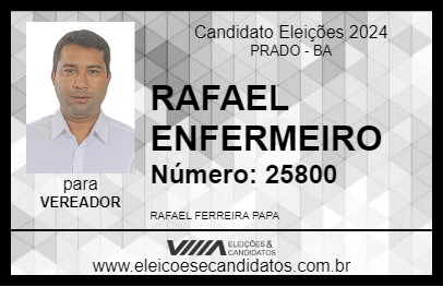 Candidato RAFAEL ENFERMEIRO 2024 - PRADO - Eleições