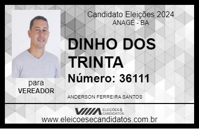 Candidato DINHO DOS TRINTA 2024 - ANAGÉ - Eleições