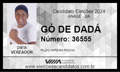 Candidato GÓ DE DADÁ 2024 - ANAGÉ - Eleições