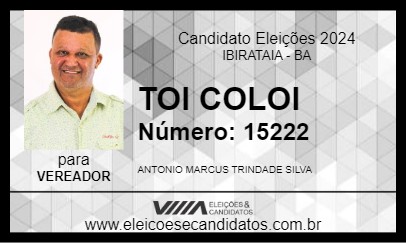 Candidato TOI COLOI 2024 - IBIRATAIA - Eleições