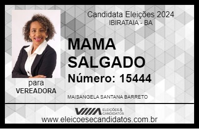 Candidato MAMA DO SALGADO 2024 - IBIRATAIA - Eleições