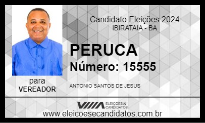 Candidato PERUCA 2024 - IBIRATAIA - Eleições