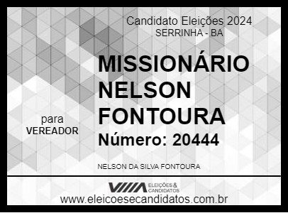 Candidato MISSIONÁRIO NELSON FONTOURA 2024 - SERRINHA - Eleições