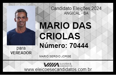 Candidato MARIO DAS CRIOLAS 2024 - ANGICAL - Eleições