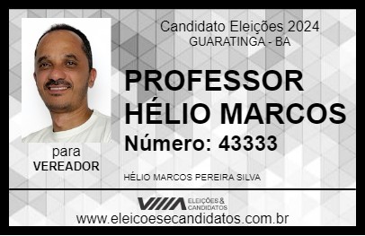 Candidato PROFESSOR HÉLIO MARCOS 2024 - GUARATINGA - Eleições