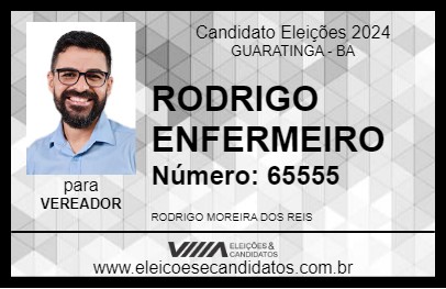 Candidato RODRIGO ENFERMEIRO 2024 - GUARATINGA - Eleições