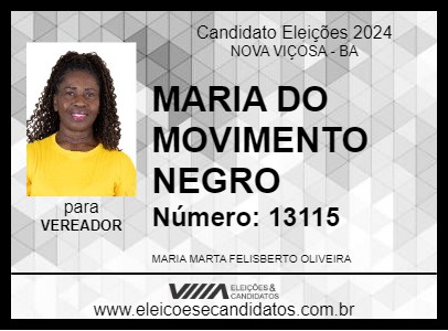 Candidato MARIA DO MOVIMENTO NEGRO 2024 - NOVA VIÇOSA - Eleições