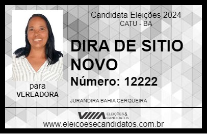 Candidato DIRA DE SITIO NOVO 2024 - CATU - Eleições