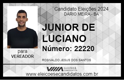 Candidato JUNIOR DE LUCIANO 2024 - DÁRIO MEIRA - Eleições