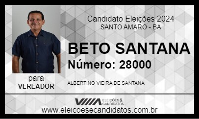 Candidato BETO SANTANA 2024 - SANTO AMARO - Eleições