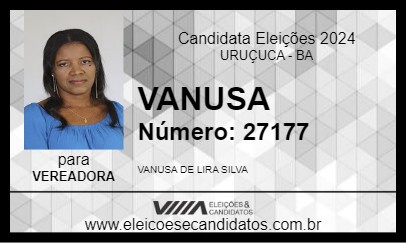 Candidato VANUSA 2024 - URUÇUCA - Eleições