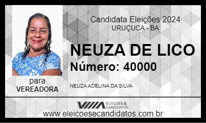 Candidato NEUZA DE LICO 2024 - URUÇUCA - Eleições