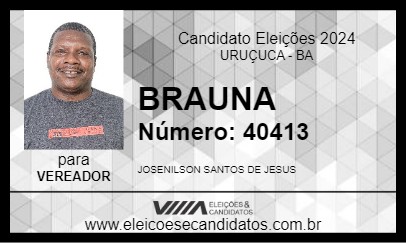 Candidato BRAUNA 2024 - URUÇUCA - Eleições