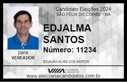 Candidato EDJALMA SANTOS 2024 - SÃO FÉLIX DO CORIBE - Eleições